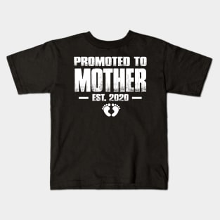 Promoted to Mother 2020 Funny Mother's Day Gift Ideas For New Mom Kids T-Shirt